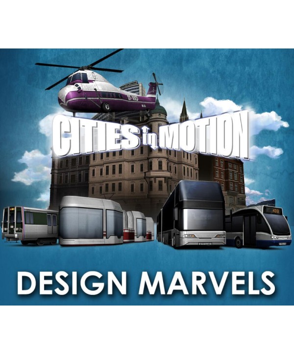Cities in Motion - Design Marvels DLC Steam Key GLOBAL